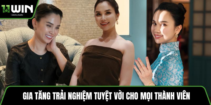 Gia tăng trải nghiệm tuyệt vời cho mọi thành viên
