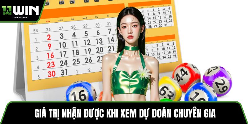 Giá trị nhận được khi xem dự đoán chuyên gia