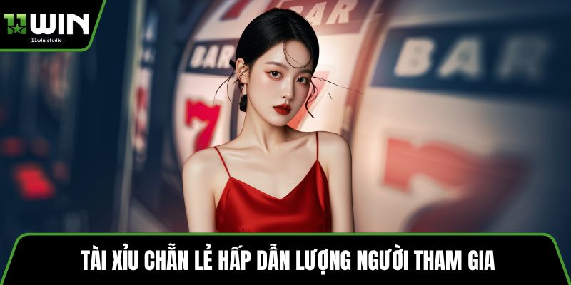 Tài xỉu chẵn lẻ hấp dẫn lượng người tham gia